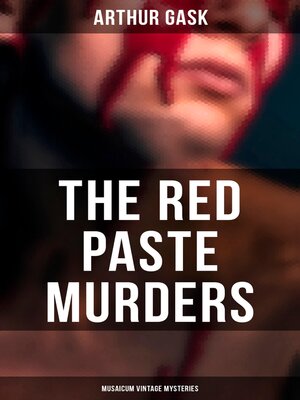 cover image of The Red Paste Murders (Musaicum Vintage Mysteries)